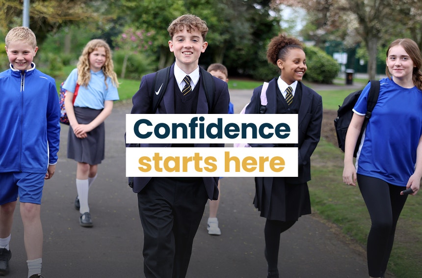 Confidence starts here